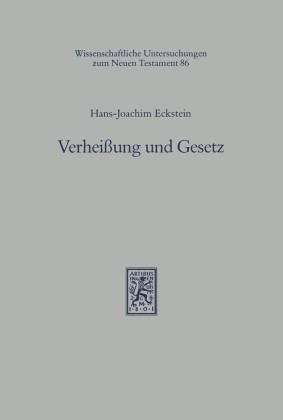 Verheissung und Gesetz