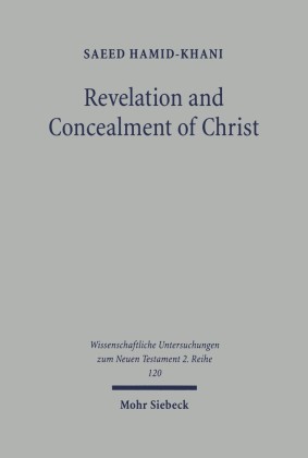 Revelation and Concealment of Christ