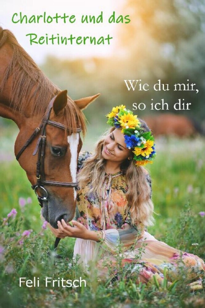 Charlotte und das Reitinternat - Wie du mir, so ich dir main product photo
