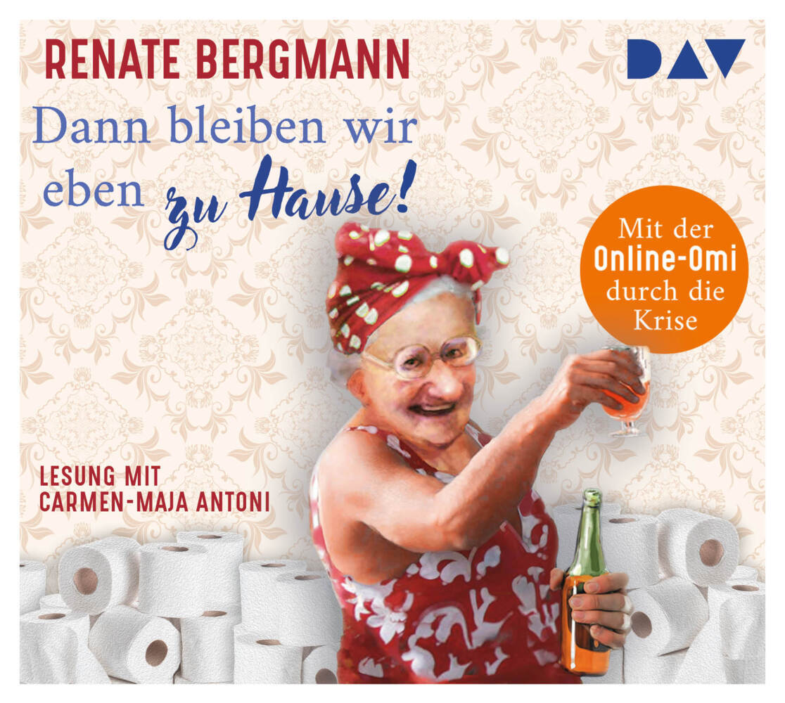 Dann bleiben wir eben zu Hause! Mit der Online-Omi durch die Krise, 2 Audio-CD main product photo