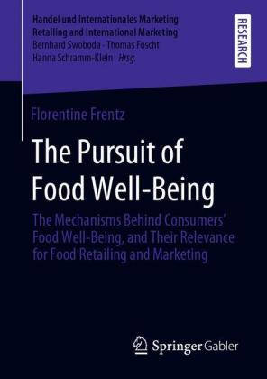 The Pursuit of Food Well-Being