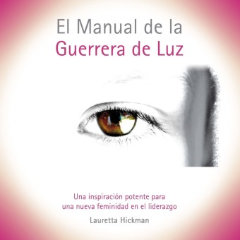 El Manual de la Guerrera de Luz