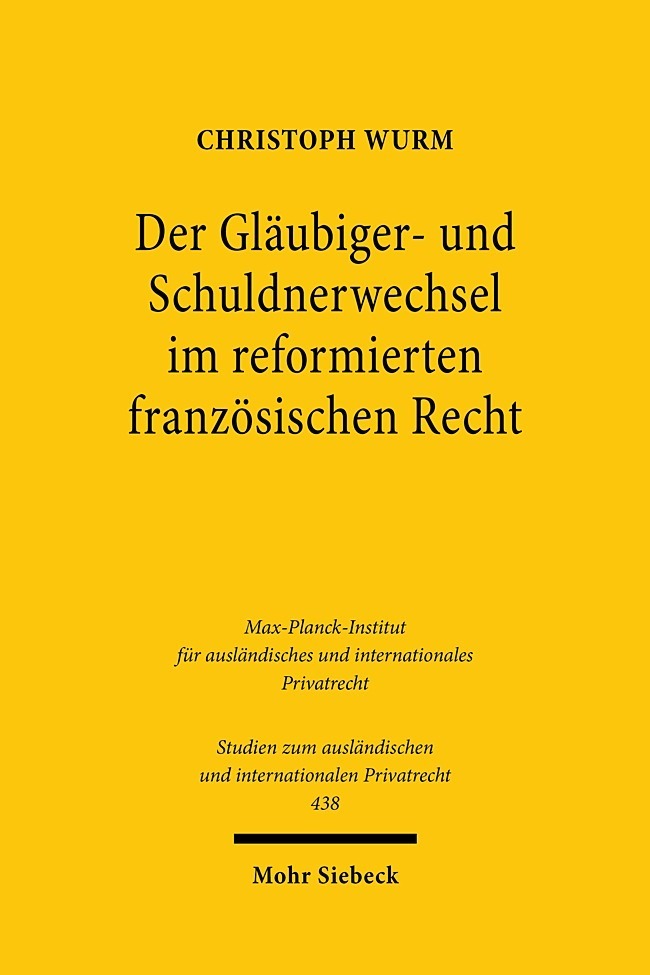 Der Gläubiger- und Schuldnerwechsel im reformierten französischen Recht main product photo