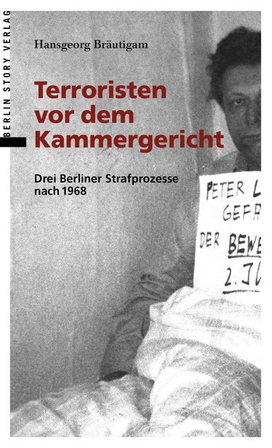 Terroristen vor dem Kammergericht main product photo