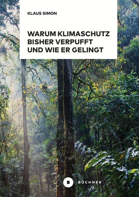 Warum Klimaschutz bisher verpufft und wie er gelingt main product photo