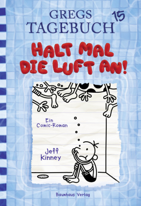 Gregs Tagebuch - Halt mal die Luft an!