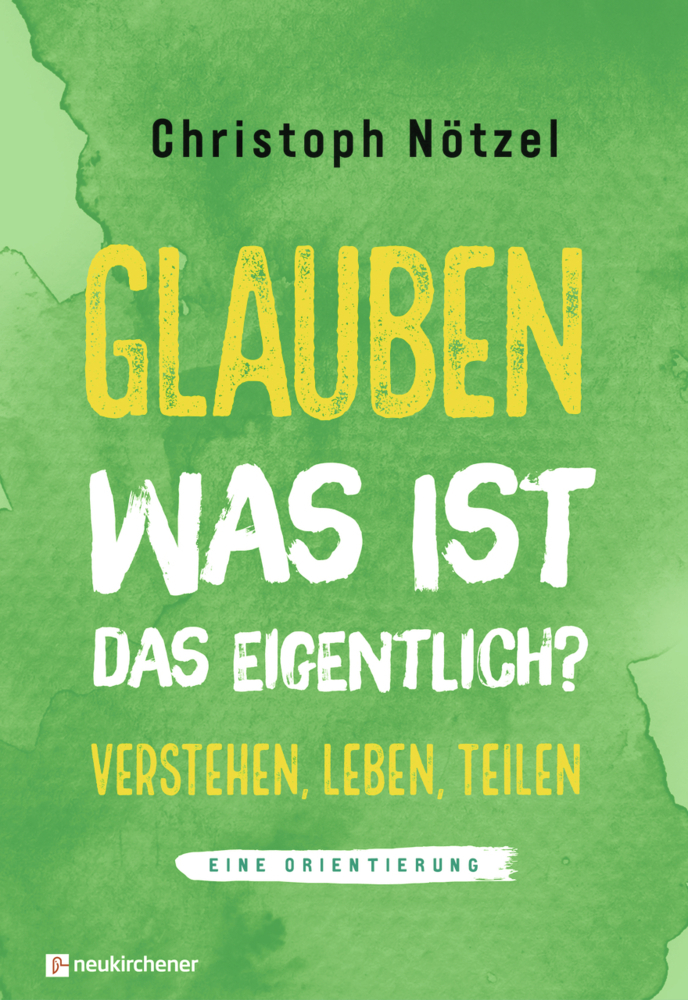 Glauben - was ist das eigentlich? main product photo