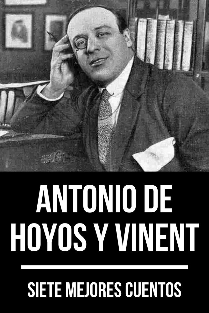 7 mejores cuentos de Antonio de Hoyos y Vinent main product photo