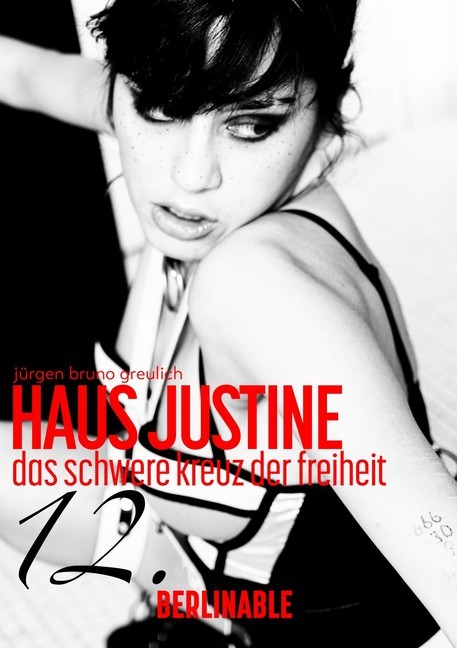 Haus Justine. Die Erfüllung einer Sklavin - Folge 12 main product photo