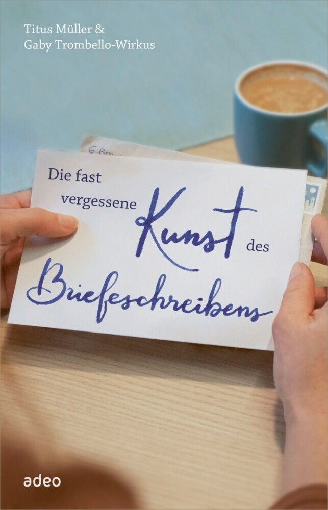 Die fast vergessene Kunst des Briefeschreibens main product photo