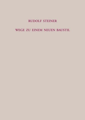 Wege zu einem neuen Baustil