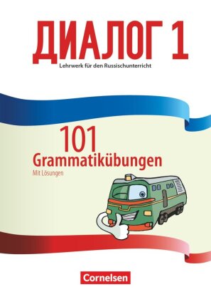 Dialog - Lehrwerk für den Russischunterricht - Russisch als 2. Fremdsprache - Ausgabe 2016 - Band 1. Bd.1