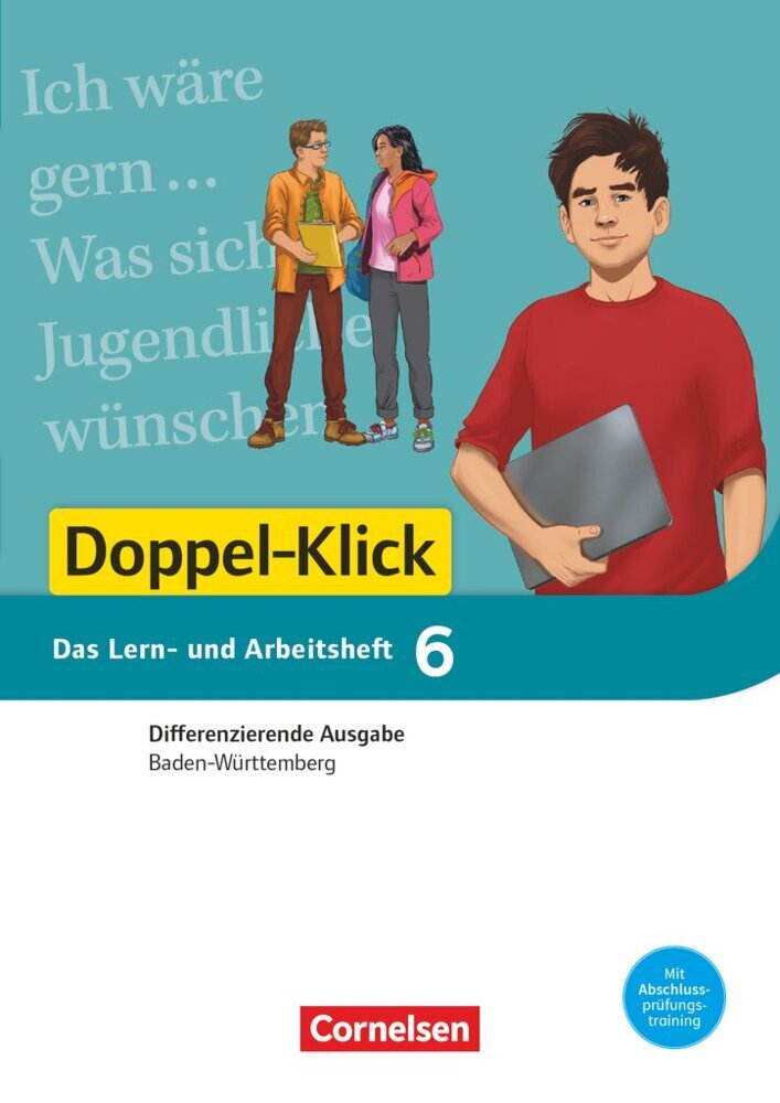 Doppel-Klick - Das Sprach- und Lesebuch - Differenzierende Ausgabe Baden-Württemberg - Band 6: 10. Schuljahr Sicher zum Abschluss. Bd.6 main product photo