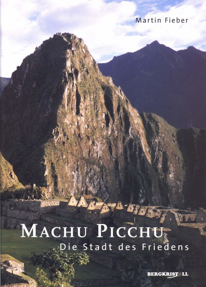 Machu Picchu - Die Stadt des Friedens main product photo