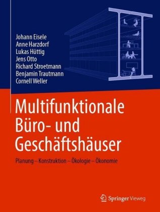 Multifunktionale Büro- und Geschäftshäuser