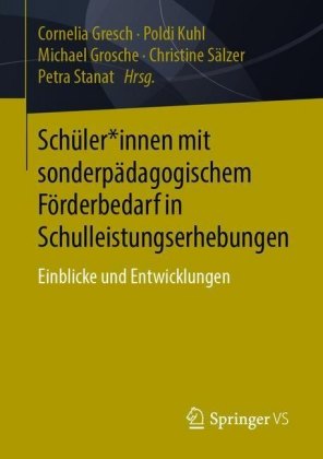 Schüler*innen mit sonderpädagogischem Förderbedarf in Schulleistungserhebungen