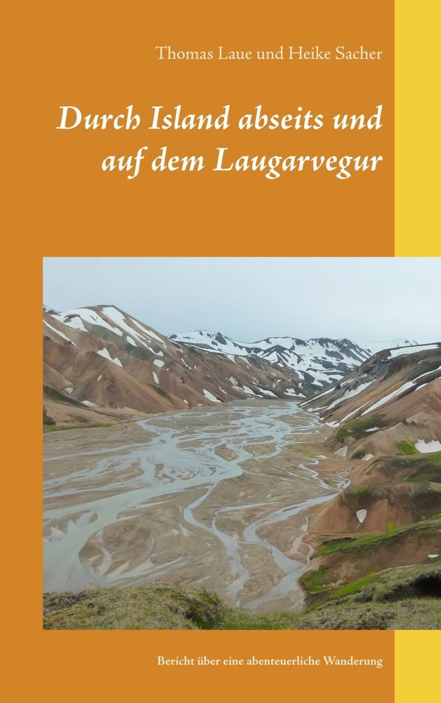Durch Island abseits und auf dem Laugarvegur main product photo