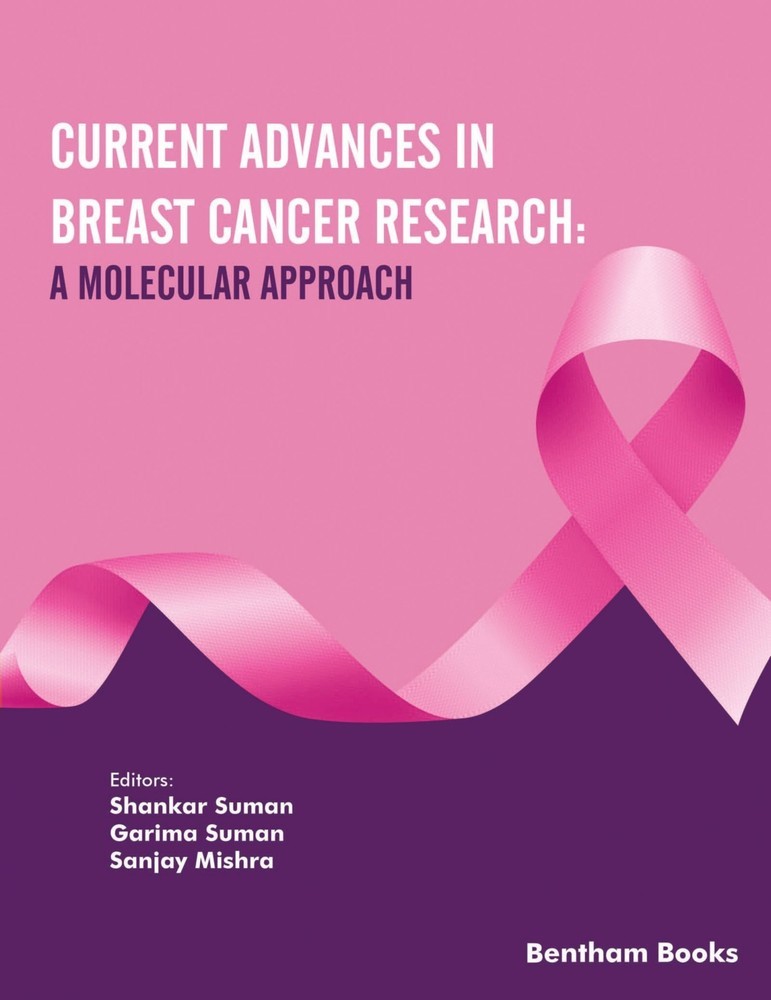 Current Advances in Breast Cancer Research: A Molecular Approach main product photo