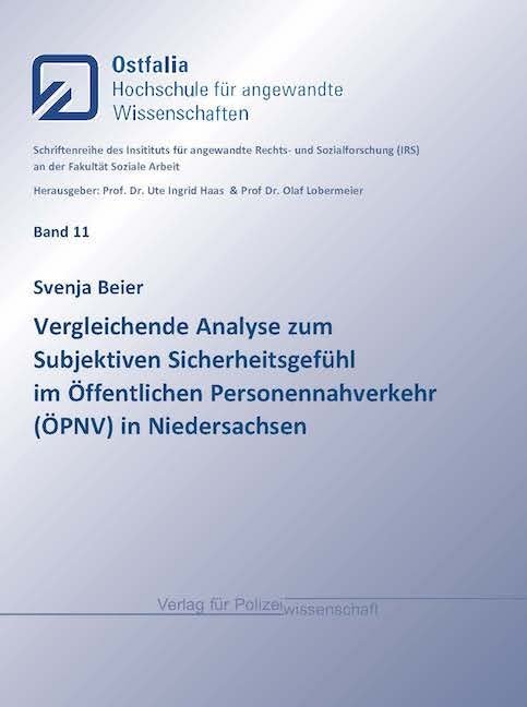 Vergleichende Analyse zum Subjektiven Sicherheitsgefühl im Öffentlichen Personennahverkehr (ÖPNV) in Niedersachsen main product photo