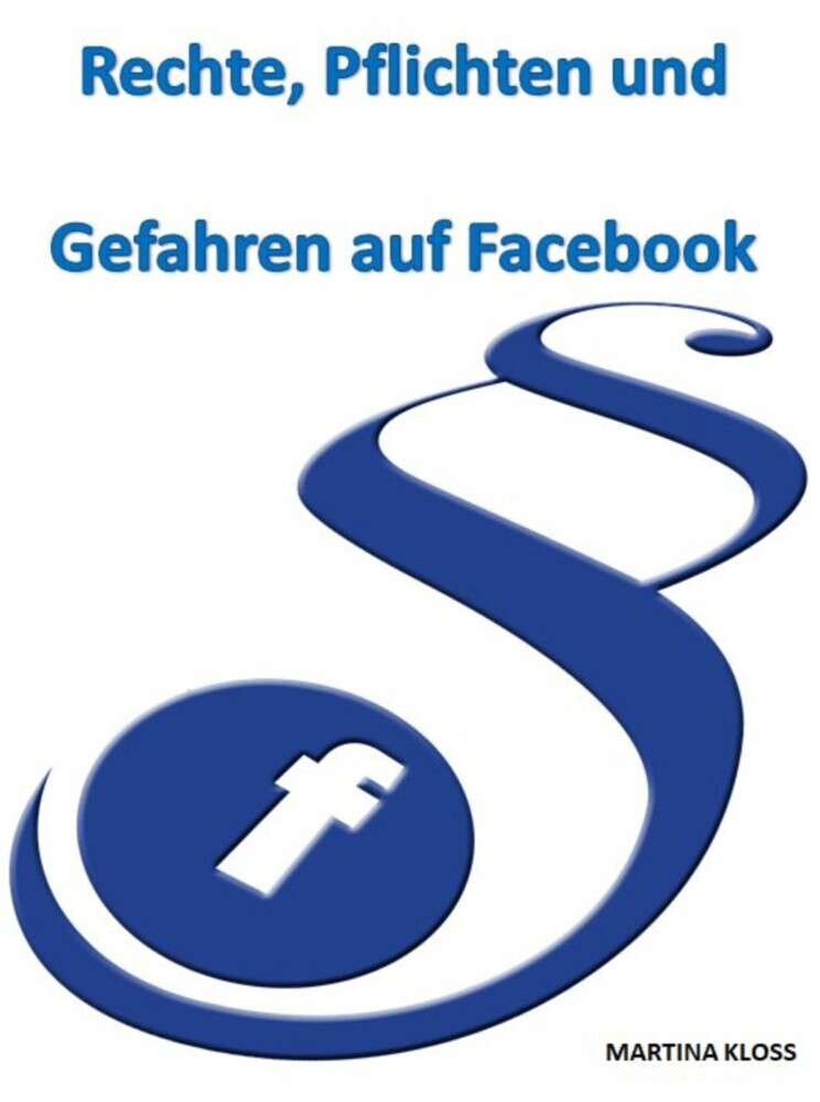 Rechte, Pflichten und Gefahren auf Facebook main product photo