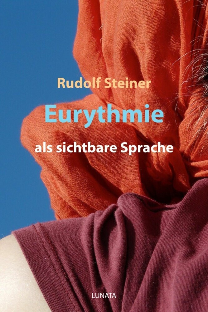 Eurythmie als sichtbare Sprache main product photo