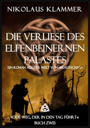Die Verliese des Elfenbeinernen Palastes