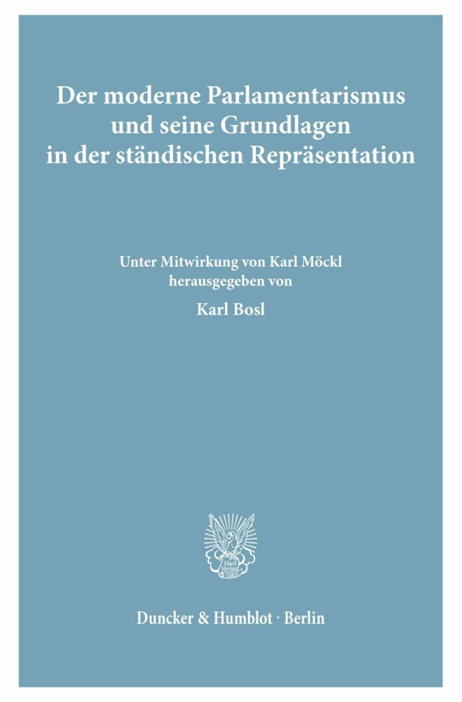 Der moderne Parlamentarismus und seine Grundlagen in der ständischen Repräsentation. main product photo