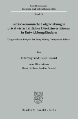 Sozioökonomische Folgewirkungen privatwirtschaftlicher Direktinvestitionen in Entwicklungsländern