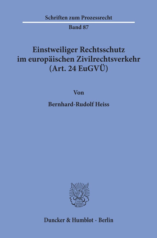 Einstweiliger Rechtsschutz im europäischen Zivilrechtsverkehr (Art. 24 EuGVÜ). main product photo