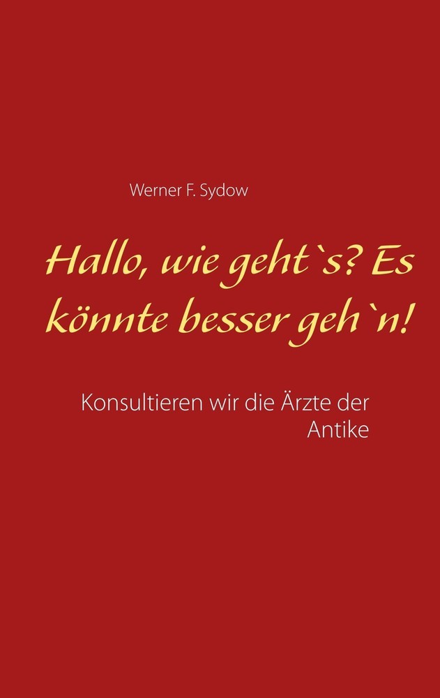 Hallo, wie geht`s? Es könnte besser geh`n! main product photo