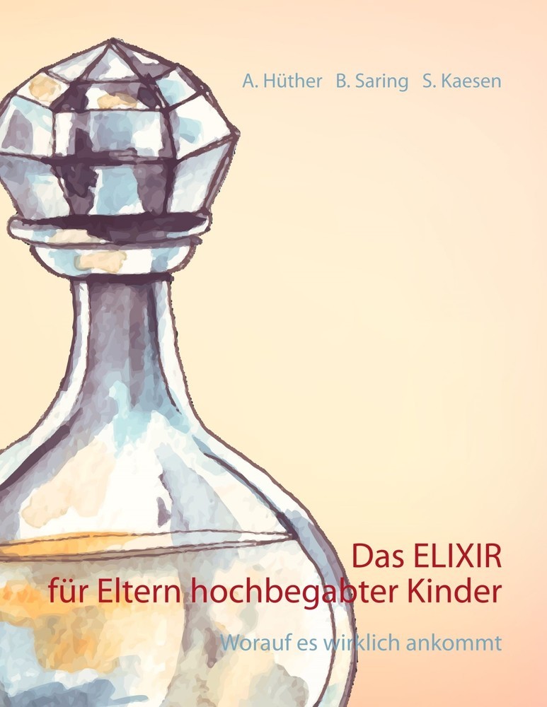 Das ELIXIR für Eltern hochbegabter Kinder main product photo