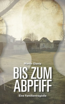 Bis zum Abpfiff