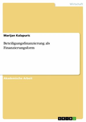 Beteiligungsfinanzierung als Finanzierungsform