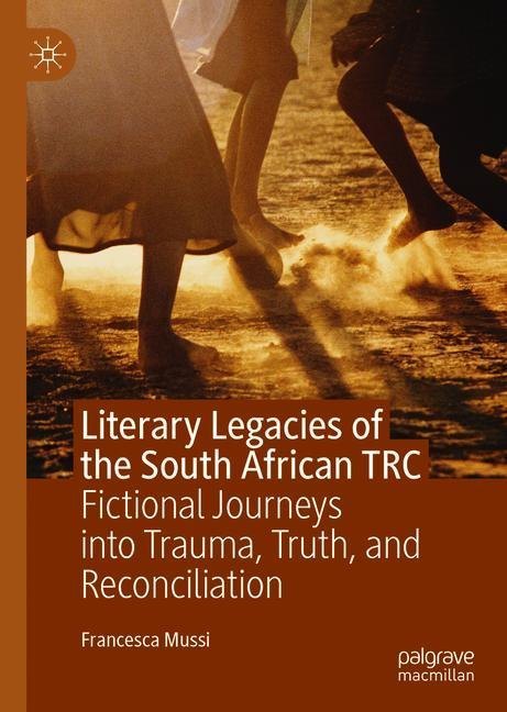 Literary Legacies of the South African TRC main product photo