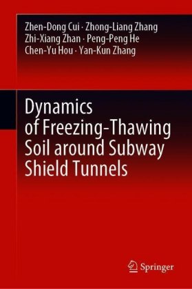 Dynamics of Freezing-Thawing Soil around Subway Shield Tunnels
