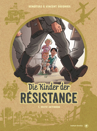 Die Kinder der Resistance. Bd.1