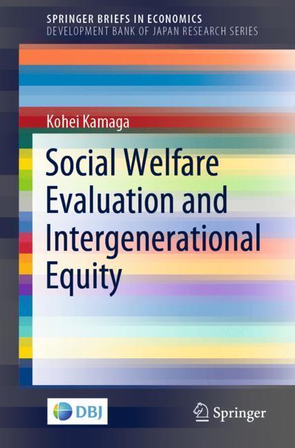 Social Welfare Evaluation and Intergenerational Equity main product photo