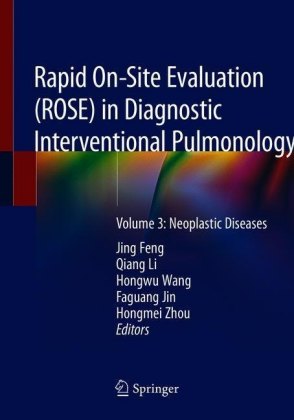 Rapid On-Site Evaluation (ROSE) in Diagnostic Interventional Pulmonology
