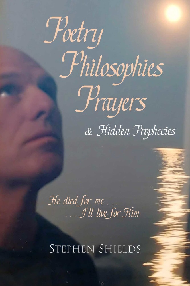 Poetry, Philosophies, Prayers, & Hidden Prophecies main product photo