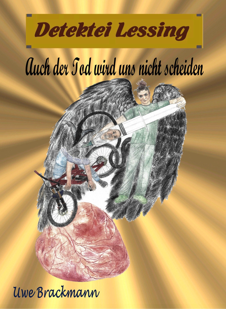 Auch der Tod wird uns nicht scheiden: Detektei Lessing Kriminalserie, Band 35. main product photo