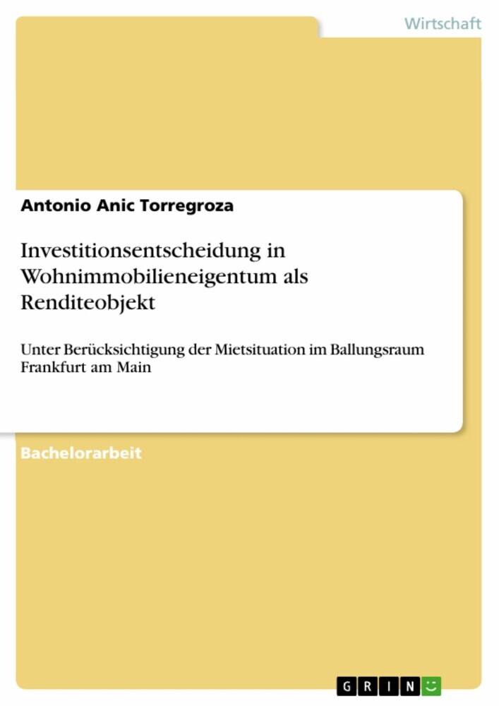 Investitionsentscheidung in Wohnimmobilieneigentum als Renditeobjekt main product photo