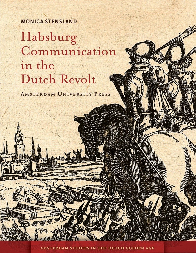 Habsburg Communication in the Dutch Revolt main product photo