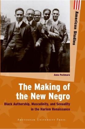 The Making of the New Negro