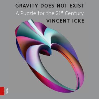 Gravity Does Not Exist