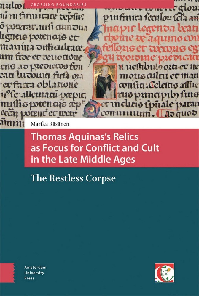 Thomas Aquinas's Relics as Focus for Conflict and Cult in the Late Middle Ages main product photo