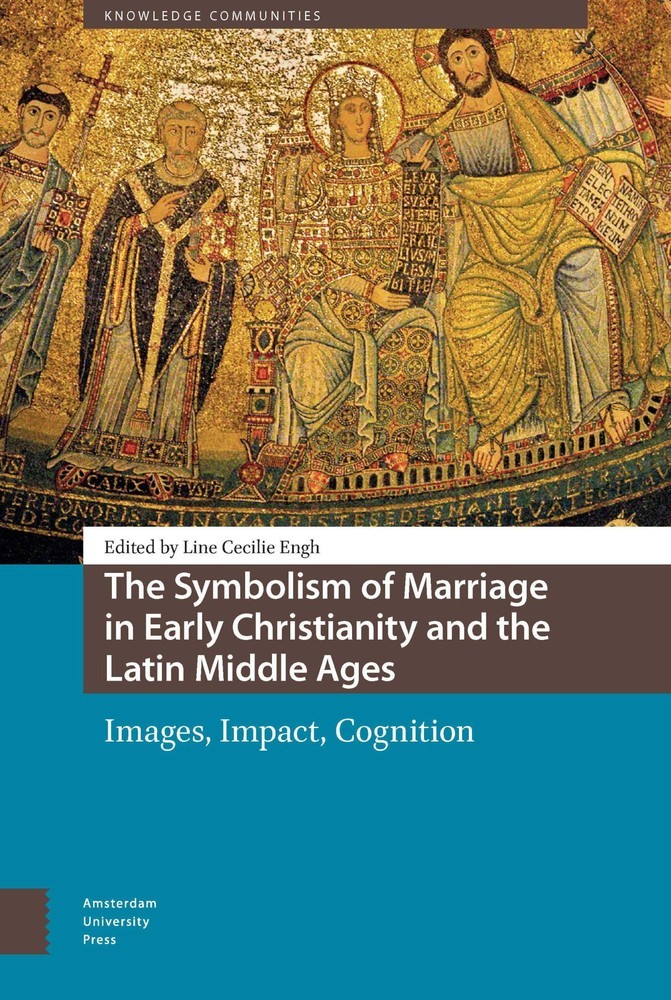 The Symbolism of Marriage in Early Christianity and the Latin Middle Ages main product photo
