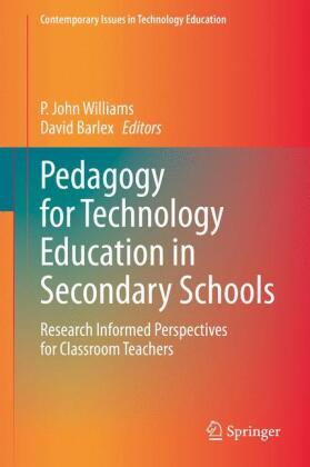 Pedagogy for Technology Education in Secondary Schools