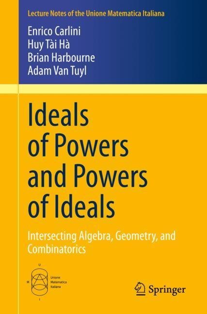 Ideals of Powers and Powers of Ideals main product photo