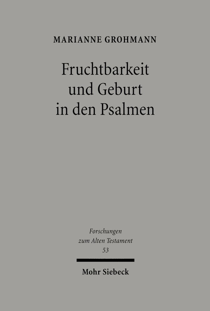 Fruchtbarkeit und Geburt in den Psalmen main product photo