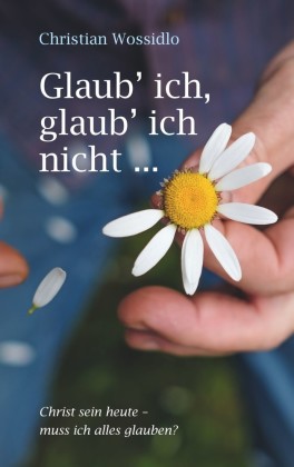 Glaub&apos; ich, glaub&apos; ich nicht